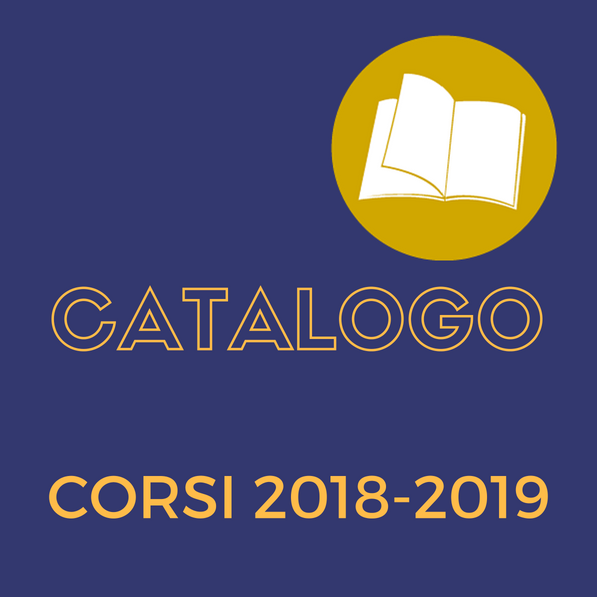 CATALOGO CORSI 2018-2019: l'offerta formativa della Facoltà