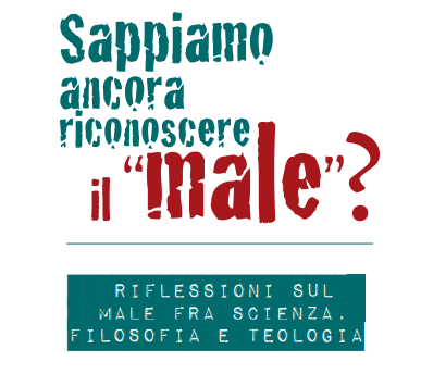 Convegno su Il Male (Centro Culturale Protestante di Torino)